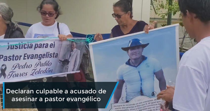 Declaran culpable a acusado de asesinar a pastor evangélico