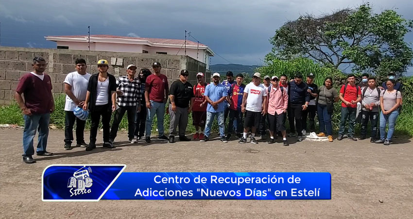 Historias de personas en el Centro de Recuperación de Adicciones Nuevos Días Estelí